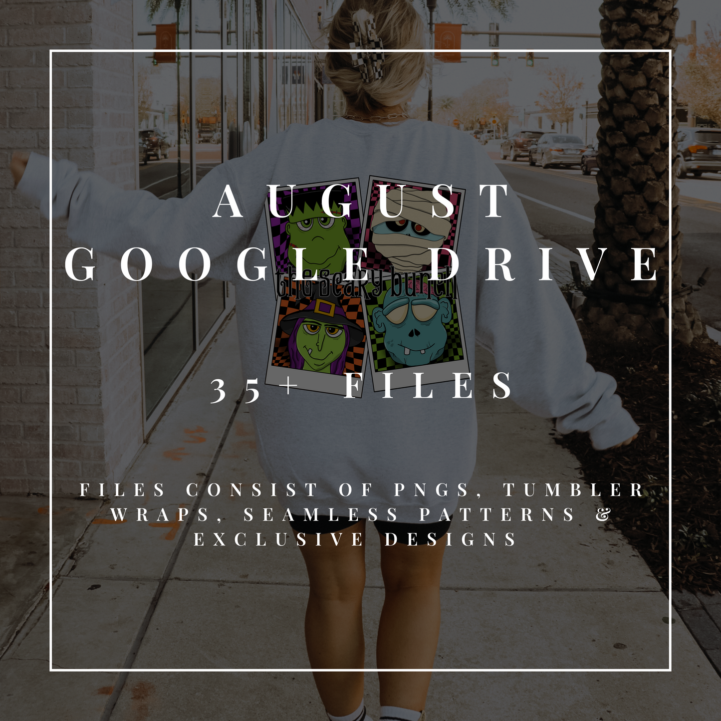 August Google Drive