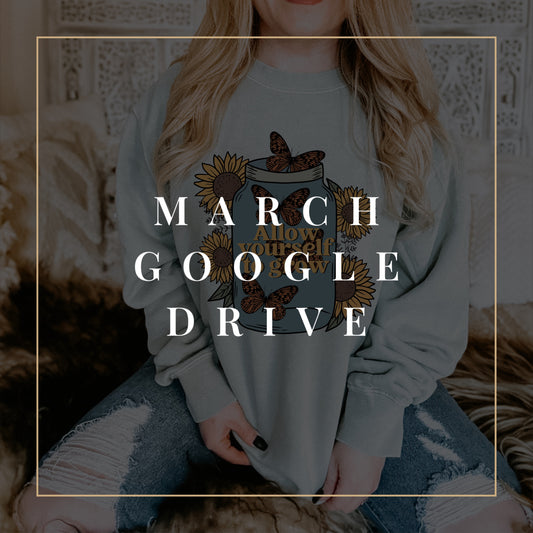 March Google Drive