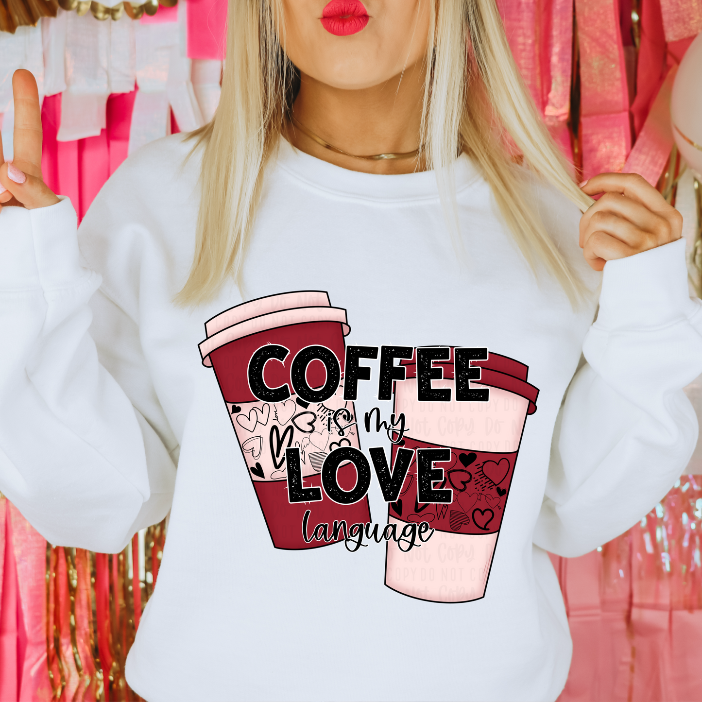 Coffee Is My Love Language Digital Download
