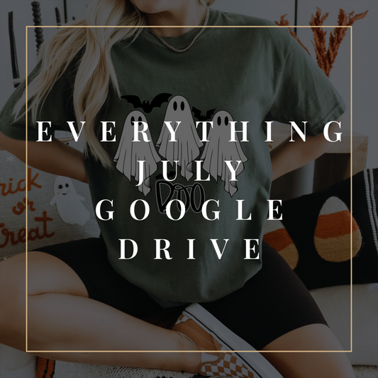 Everything July 2024 Google Drive